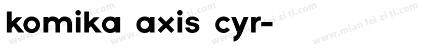 komika axis cyr字体转换